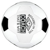 Weil ich der Coach bin, ist das der Grund Fußball (Gedreht)