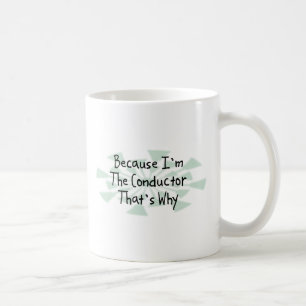 Weil ich der Leiter bin Kaffeetasse