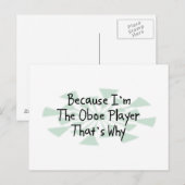 Weil ich der Oboe Player bin Postkarte (Vorne/Hinten)