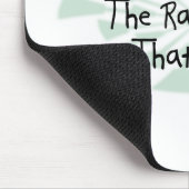 Weil ich der Radiologe bin Mousepad (Ecke)