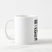 Weil ich der Veranstaltungsplaner bin, deshalb Kaffeetasse (Links)