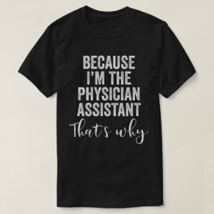 Weil ich die ärztliche Assistenz bin, deshalb T-Shirt