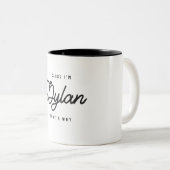 Weil ich Dylan bin, deshalb Personalisierter Name Zweifarbige Tasse (VorderseiteRechts)