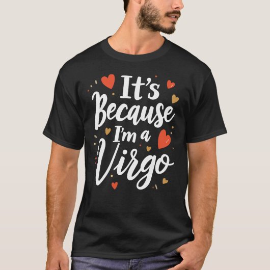 Weil ich eine Jungfrau bin T-Shirt (Vorderseite)