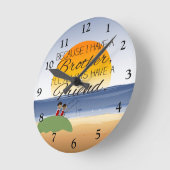 Weil ich einen Bruder habe, werde ich immer einen Runde Wanduhr (Winkel)