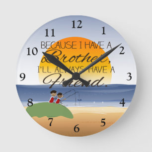 Weil ich einen Bruder habe, werde ich immer einen Runde Wanduhr