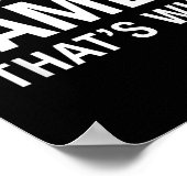 Weil ich James bin Deshalb Spaß Lustiger Spitzname Poster (Ecke)