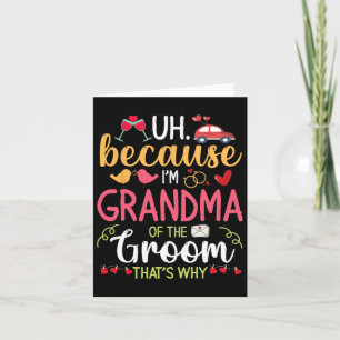 Weil ich Oma des Bräutigams bin, deshalb ist er Karte