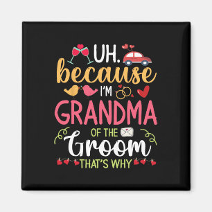 Weil ich Oma des Bräutigams bin, deshalb ist er Magnet