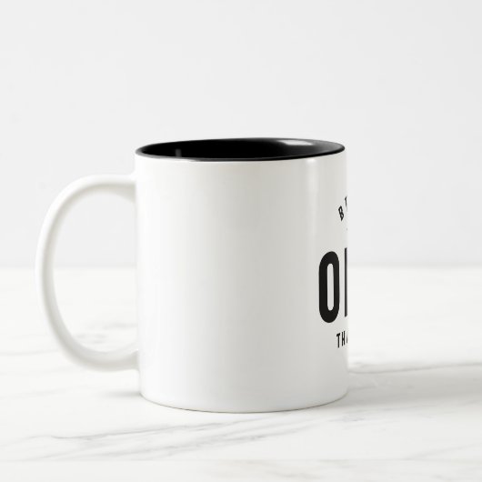 Weil ich Opal bin, deshalb ist Personalisierter Na Zweifarbige Tasse (Links)