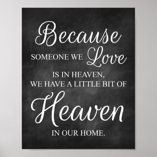 Weil jemand, den wir Liebe haben, in Heaven Print Poster (Vorne)
