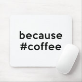 Weil Kaffee Mousepad (Mit Mouse)