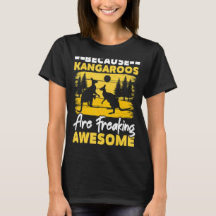 Weil Kangaroos das Phantastische Känguru erfrieren T-Shirt