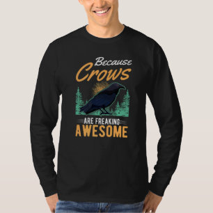 Weil Krähen Phantastische rohe Kruge 1 erfrieren T-Shirt