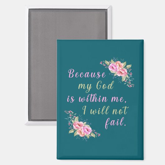 Weil mein Gott in mir ist (dunkel Aquamarin) Magnet (Vorderseite/Rückseite)