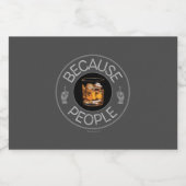 Weil Menschen (Whiskey) Alkoholflaschenetikett (Einzelnes Label)