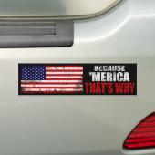 WEIL MERICA, DAS WARUM beunruhigter Autoaufkleber (Auf Auto)