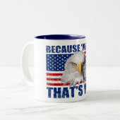 WEIL MERICA, DAS WARUM ZWEIFARBIGE TASSE (Vorderseite Links)