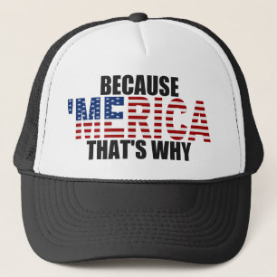WEIL 'MERICA DESHALB US Flaggen-Fernlastfahrer-Hut Truckerkappe