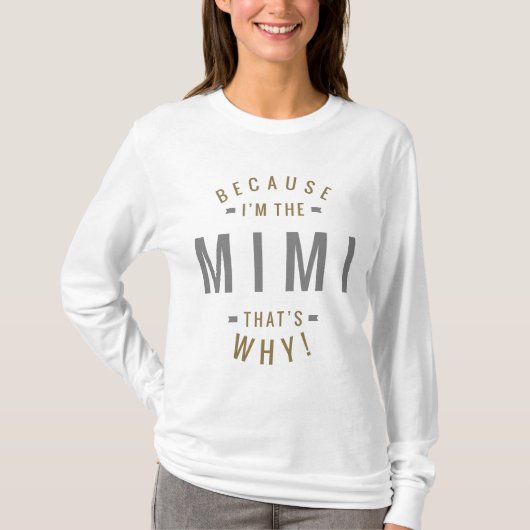 Weil Mimi T-Shirt (Vorderseite)