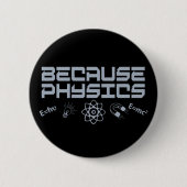 Weil Physik Button (Vorderseite)