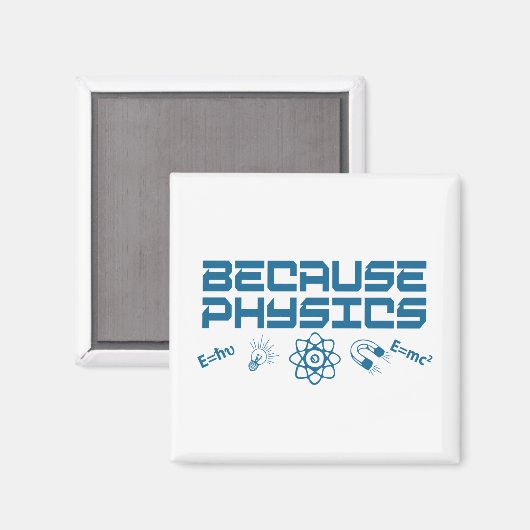 Weil Physik Magnet (Vorderseite/Rückseite)