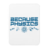 Weil Physik Magnet (Vertikal)