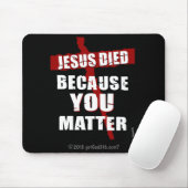 Weil Sie wichtig gotGod316.com? Mousepad (Mit Mouse)
