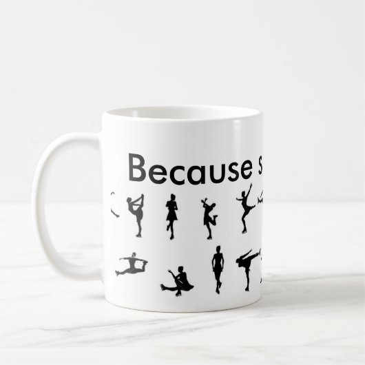 weil Skaten Leben ist Kaffeetasse (Links)