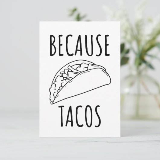 Weil Tacos Dankeskarte (Stehend Vorderseite)