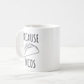 Weil Tacos Kaffeetasse (Vorderseite Links)