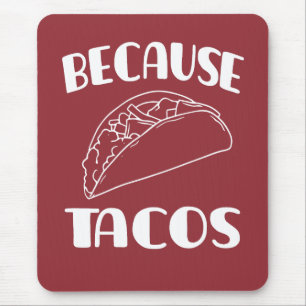 Weil Tacos Mousepad