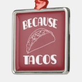 Weil Tacos Ornament Aus Metall (Links)