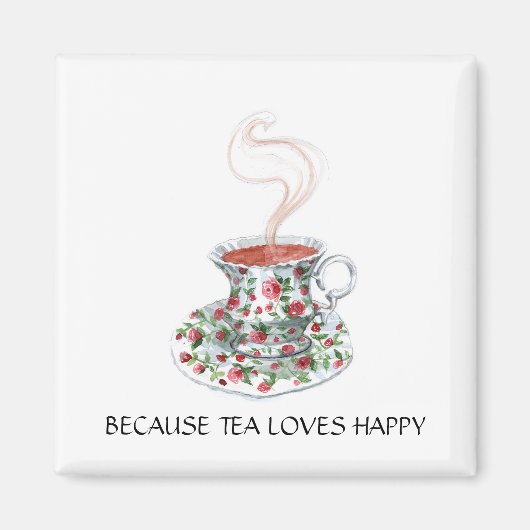 Weil Tee Lieben glückliche Slogan, Vintage Becher  Magnet (Vorne)