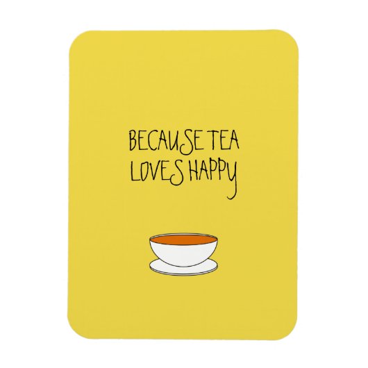 Weil Tee Lieben glücklichen Slogan, japanische Art Magnet (Vertikal)