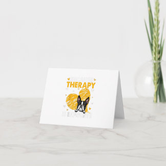 Weil Therapie ist teuer Boston Terrier Geschenk Einladung