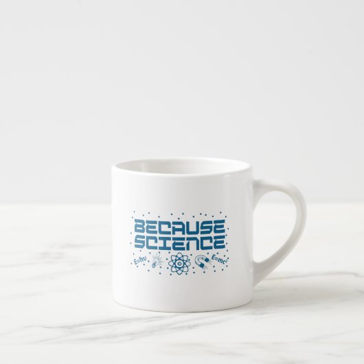 Weil Wissenschaft funny Espressotasse (Rechts)