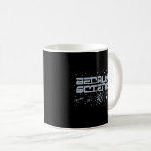 Weil Wissenschaft funny Kaffeetasse (VorderseiteRechts)