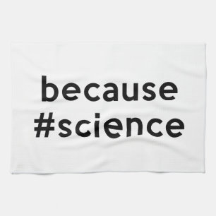 Weil Wissenschaft Handtuch