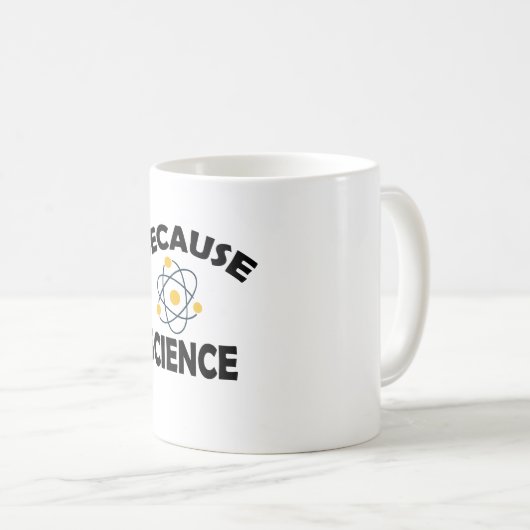 Weil Wissenschaft Kaffeetasse (VorderseiteRechts)