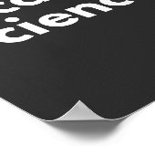 Weil Wissenschaft Poster (Ecke)