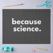 Weil Wissenschaft Seidenpapier (Basteln)