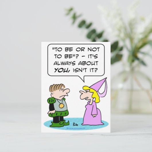 Weiler Shakespeare, um über Sie zu sein oder nicht Postkarte (Stehend Vorderseite)