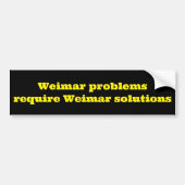Weimar-Probleme erfordern Weimar-Lösungen Autoaufkleber (Vorne)