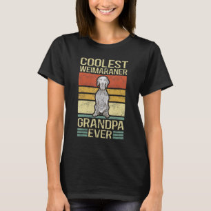 Weimaraner Großvater Hundebesitzer Weimaraner 1 T-Shirt