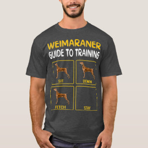 Weimaraner-Leitfaden für das Training von Gehorsam T-Shirt