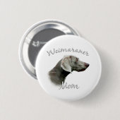 Weimaraner Mama 2 Button (Vorne & Hinten)