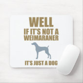 Weimaraner Mousepad (Mit Mouse)