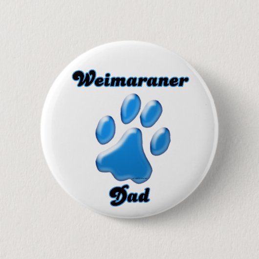 Weimaraner Vater blauer Druckknopf Button (Vorderseite)