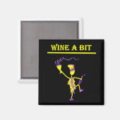 Wein A bit Gift & T Shirts Magnet (Vorderseite/Rückseite)
